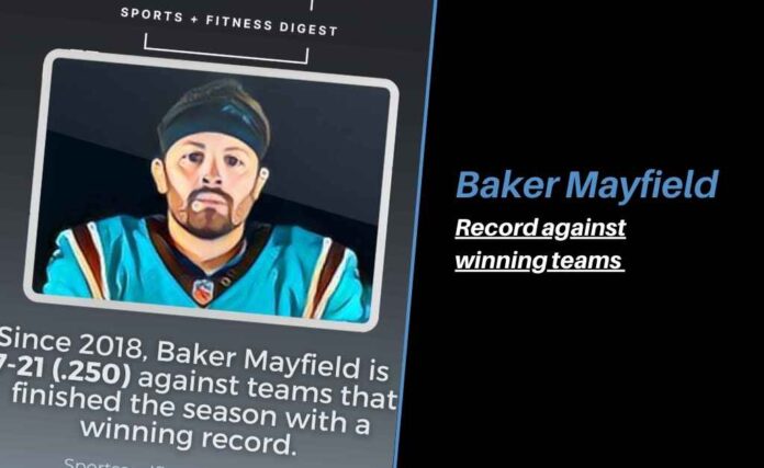 Baker Mayfield record vs winning teams