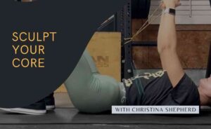 Christina Shepherd Core Routine