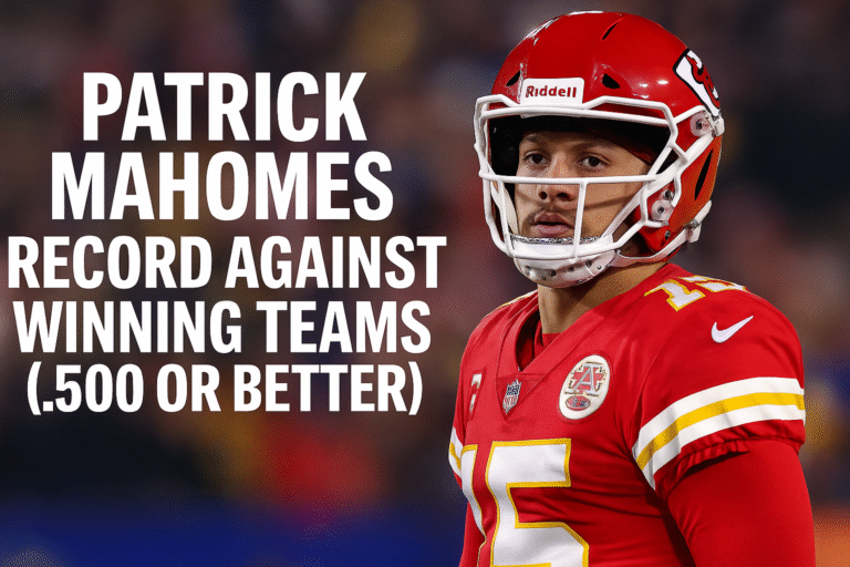 Patrick Mahomes wearing a Kansas City Chiefs helmet, with bold white text reading ‘Patrick Mahomes Record Against Winning Teams (.500 or Better)’ over a blurred stadium background